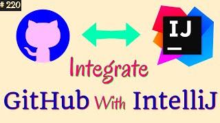 Integrate GitHub With IntelliJ | Setup GitHub Account in IntelliJ | Pull & Push Code in IntelliJ