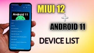 MIUI 12+Android 11 Xiaomi Device List Leaked |  MIUI 12 Android 11 List