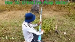 Easy Creative Water Pump [Pump Water Without  Electric]