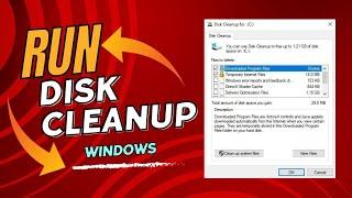 How To Run Disk Cleanup On Windows