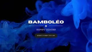 Bamboléo (Discrete & [body text] Club Edit)