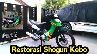 PART 2 SUZUKI SHOGUN KEBO 110cc 1997 RESTORATION MODIFICATION