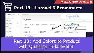 Laravel 9 Ecommerce - Part 13: Add Colors to Product with Quantity in Laravel 9