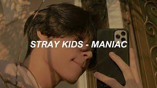 STRAY KIDS - MANIAC Easy Lyrics