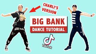 BIG BANK TIK TOK DANCE (SLOW TUTORIAL) | CHARLI D'AMELIO'S VERSION | TIKTOK DANCE