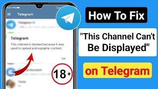 Fix "This Channel Can't Be Displayed" on Telegram (Android & iOS)| Unlock All Telegram Channels 2023