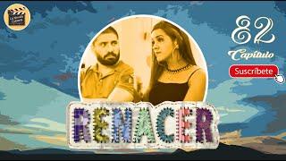 RENACER | CAP - 82 | La Novela Cubana