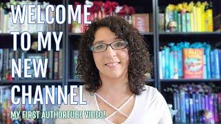 MY FIRST AUTHORTUBE VIDEO! | Welcome to my new AuthorTube channel!