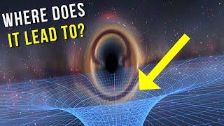 Where do black holes lead to?