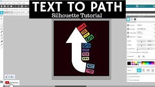 Silhouette Tutorial: Quick and Easy Text to Path Tutorial