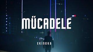 Ekinoks - Mücadele (Official Video)