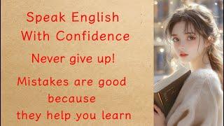 Speak English With Confidence | Graded Reader | Improve Your English Skills | Learn English