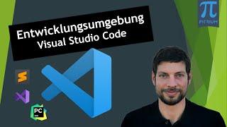 ‍ Entwicklungsumgebung Visual Studio Code (IDE) #6