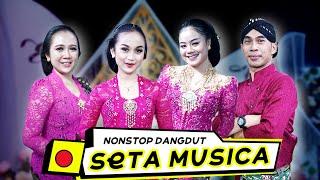 NonStop Dangdut Seta Musica || LDR Lamunan Iming Iming Selendang Biru  PERNIKAHAN  ESTI & HENGKI