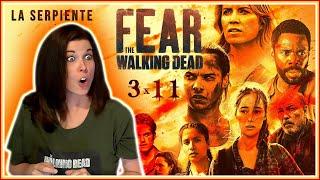 FEAR THE WALKING DEAD 3x11 REACTION!! "La Serpiente"