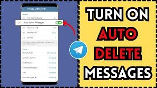 Auto Delete Messages | How To Turn On Auto Delete Messages On Telegram (2024)