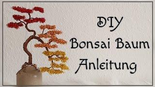 DIY Bonsai Baum Anleitung/ Drahtbaum basteln/ Lebensbaum in Drei Farben selber machen/ Nr. 24