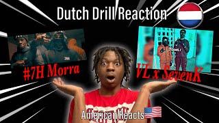 TooLive reacts to Dutch Drill!  Ft. #7H Morra, VL , SEVENK, Karma K