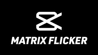 Matrix Flicker Effect In CapCut (Mac/Windows Tutorial)