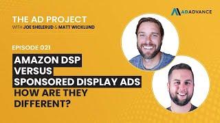 Amazon Demand Side Platform (DSP) vs Sponsored Display Ads┃What's the Difference?