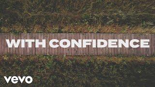 Sanctus Real - Confidence (Official Lyric Video)