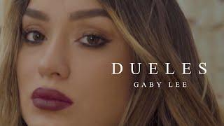 Gaby Lee - Dueles (VIDEO OFICIAL)