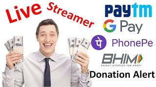 ADD Paytm Google Pay and Phonepe DONATION Alert on LIVE STREAM. FREE TRIAL