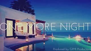 NEW!! Kid Ink x Chris Brown Type Beat - One More Night (GIMI Productions)