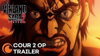 VINLAND SAGA SEASON 2 Cour 2 | OPENING TRAILER