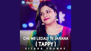 Che Me Ledaly Ye Janana (Tappy)