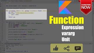 Function expression & vararg : Kotlin Fundamentals Tutorial - Part 15