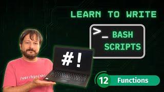 Bash Scripting for Beginners: Complete Guide to Getting Started - Functions (Part 12)