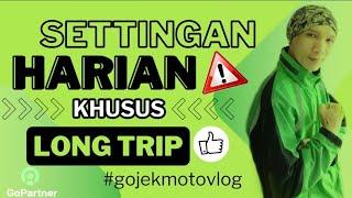 SETTINGAN GO PARTNER UNTUK HARIAN ‼️COCOK UNTUK LONGTRIP #gojekmotovlog