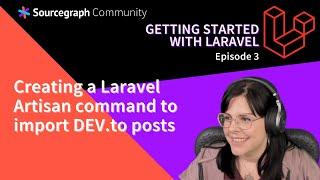 Creating a Laravel Artisan command to import posts from DEV.to