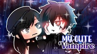 My Cute Vampire || Gachalife || Glmm