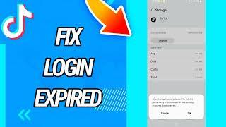 How To Fix and Solve Login Expired On Tiktok App