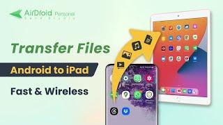 How to Transfer Files from Android to iPad (2 Free Ways)