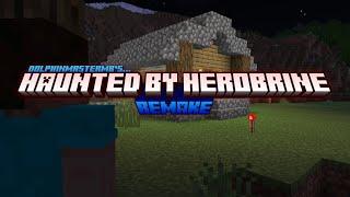 DolphinMasterMB's Haunted by Herobrine Remake | Trailer by FearMasterLH and BlueOceanBeats | Modbay