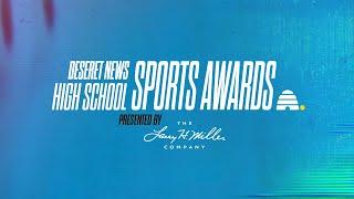 Announcing the Deseret News High School Sports Awards