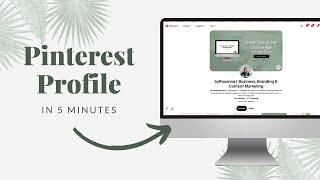 Optimise Your Pinterest Profile in 5 Minutes or Less!