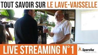 Spareka était en direct ! Comment fonctionne un lave-vaisselle ?