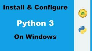 How to install Python 3.x on Windows 10/8/7 - Python 3 Tutorial