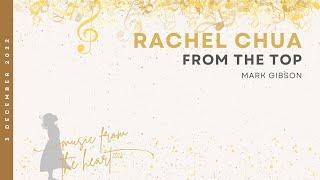 Music From The Heart 2022 Recital Rachel Chua