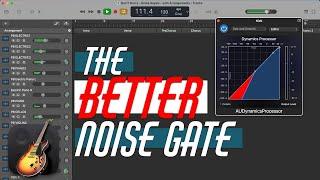 GarageBand's BETTER Noise Gate Plugin