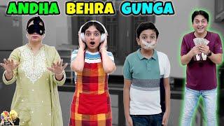 ANDHA BEHRA GUNGA | Comedy Family Challenge | Aayu and Pihu Show