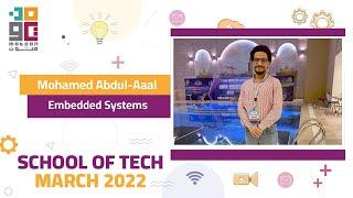 School of Tech |  Mohamed Adul Aaal | Embedded Systems