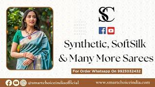 Synthetic, Soft Silk & Many More Sarees