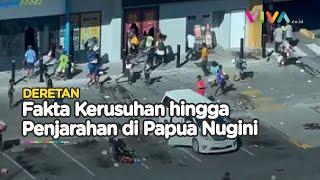 Fakta-fakta Kekacauan di Papua Nugini, Pemicu hingga Desakan China