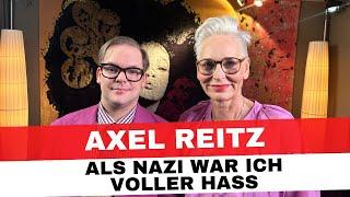 Von NPD und Rechtsextremismus zum Nazi-Aussteiger - Axel Reitz - "Der Hitler von Köln"