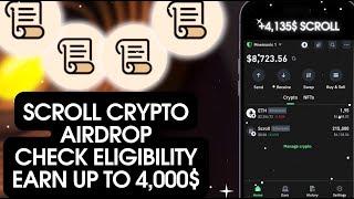 SCROLL Airdrop Already coming | Earn Up To 3,100$ Scroll| Free Scroll Crypto Airdrop Guide